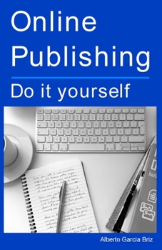 Paperback Online Publishing: Do it yourself Book