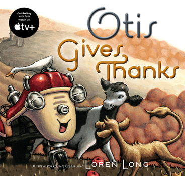 Otis Gives Thanks - Book  of the Otis the Tractor