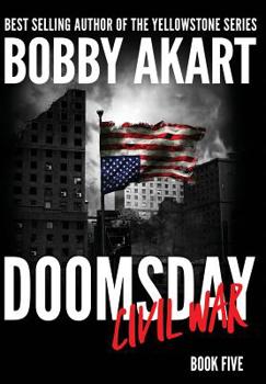 Doomsday Civil War - Book #5 of the Doomsday