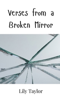 Hardcover Verses from a Broken Mirror Book