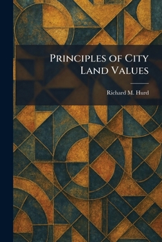 Paperback Principles of City Land Values Book