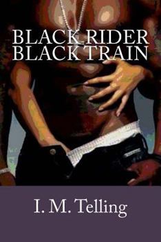 Paperback Black Rider / Black Train Book