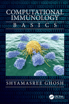 Hardcover Computational Immunology: Basics Book