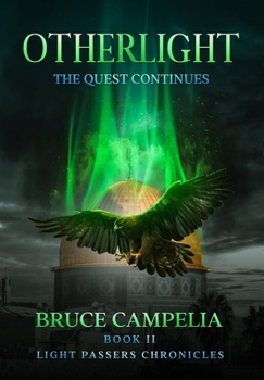 Hardcover OtherLight: The Quest Continues Book