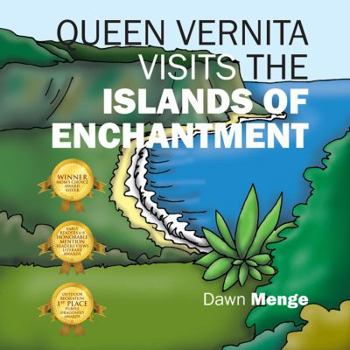 Queen Vernita Visits the Islands of Enchantment