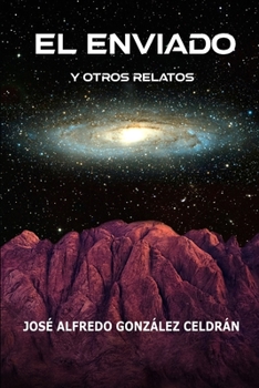 Paperback El enviado: y otros relatos [Spanish] Book