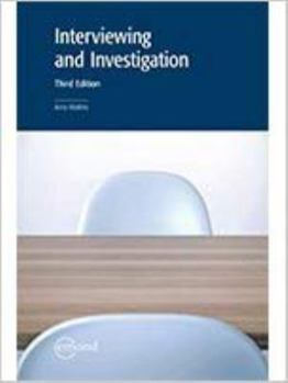 Paperback INTERVIEWING AND INVESTIGATION, 3RD EDITION Book