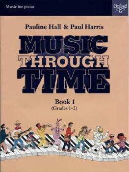 Paperback Music Through Time Piano Book 1 Book