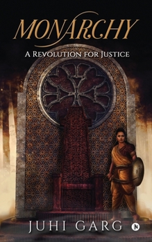 Paperback Monarchy: A Revolution for Justice Book