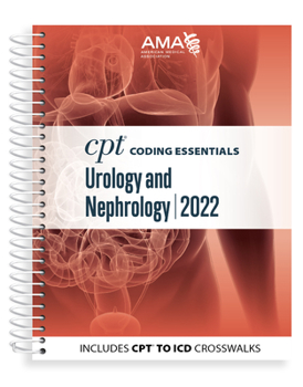 Spiral-bound CPT Coding Essentials for Urology and Nephrology 2022 Book