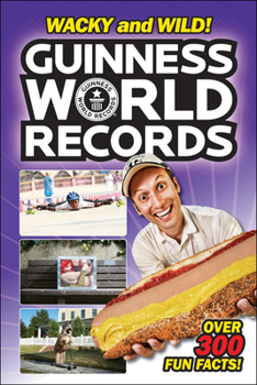 Library Binding Guinness World Records: Wacky and Wild! Book