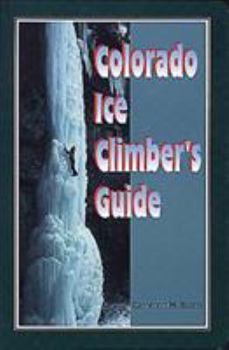 Paperback Colorado Ice Climber's Guide Book