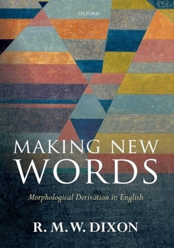 Paperback Making New Words: Morphological Derivation in English Book