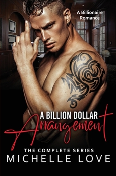 Paperback A Billion Dollar Arrangement: A Billionaire Romance Book