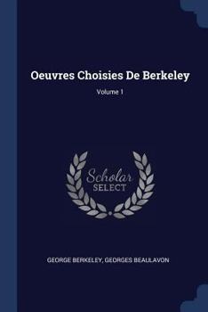 Paperback Oeuvres Choisies De Berkeley; Volume 1 Book
