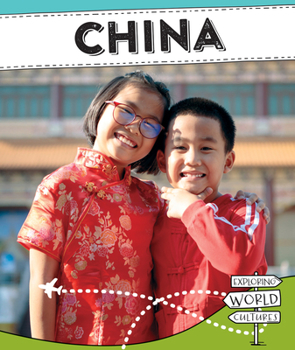 China - Book  of the Exploring World Cultures
