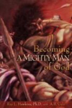 Paperback Becoming A MIGHTY MAN of God Book