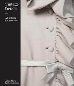 Hardcover Vintage Details: A Fashion Sourcebook Book