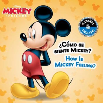 Board book How Is Mickey Feeling? / ¿Cómo Se Siente Mickey? (English-Spanish) (Disney Mickey Mouse) Book