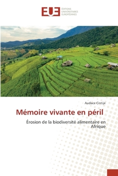 Paperback Mémoire vivante en péril [French] Book