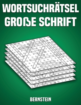 Paperback Wortsuchrätsel Große Schrift: 200 Wortsuchrätsel mit Lösungen - Großdruck (Band 1) [German] Book