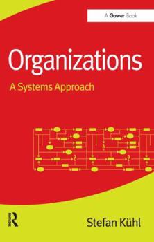 Paperback Organizations: A Systems Approach Book