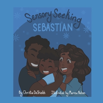 Paperback Sensory Seeking Sebastian Book