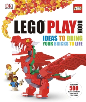 Hardcover Lego Play Book: Ideas to Bring Your Bricks to Life Book