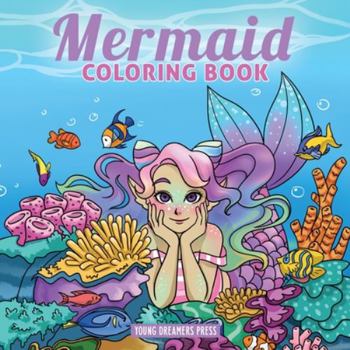 Paperback Mermaid Coloring Book: For Kids Ages 4-8, 9-12 Book