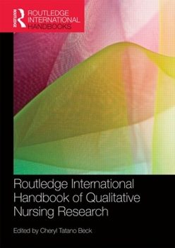 Paperback Routledge International Handbook of Qualitative Nursing Research Book