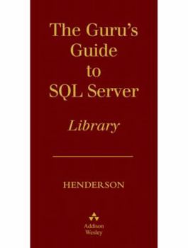 Paperback The Guru's Guide to SQL Server Boxed Set Book