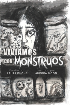 Paperback Vivíamos con monstruos [Spanish] Book