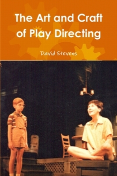 Paperback The Art and Craft of Play Directing Book