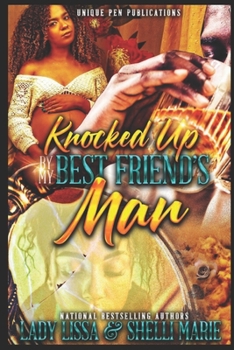 Paperback Knocked Up by my Best Friend's Man Book