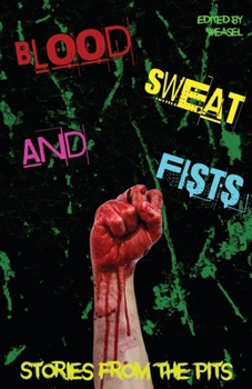 Paperback Blood, Sweat and Fists Book