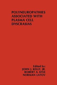 Paperback Polyneuropathies Associated with Plasma Cell Dyscrasias Book