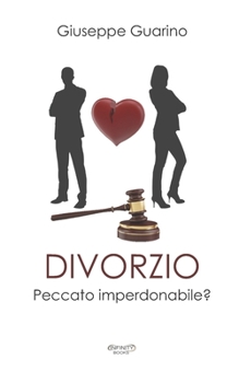 Paperback Divorzio: peccato imperdonabile? [Italian] Book