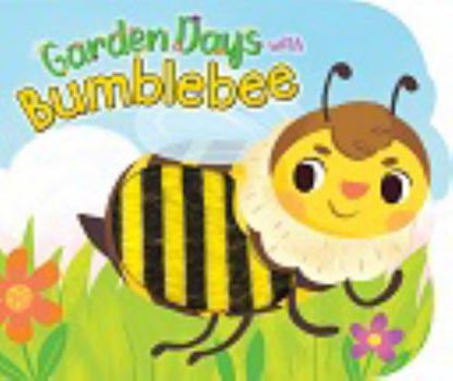 Board book Little Hippo Books Garden Days with Bumblebee - Touch and Feel Board Book - Sensory Board Book