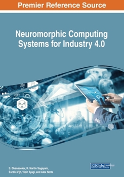 Paperback Neuromorphic Computing Systems for Industry 4.0 Book