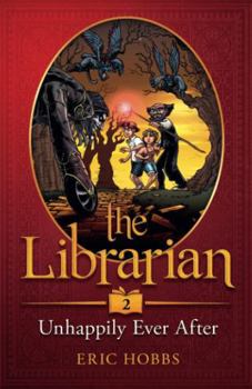 Paperback The Librarian (Book Two: Unhappily Ever After) Book