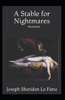 Paperback A Stable for Nightmares Illustrated Book