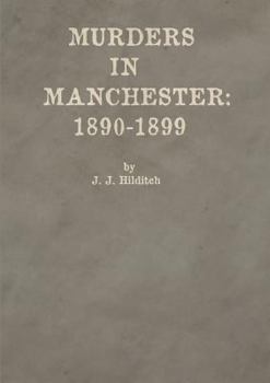 Paperback Murders in Manchester: 1890-1899 Book