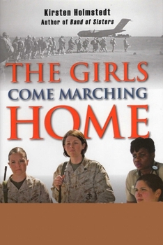 Hardcover Girls Come Marching Home Book