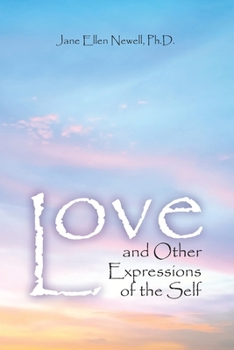 Paperback Love and Other Expressions of the Self Book