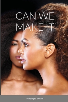 Paperback Can We Make It Book