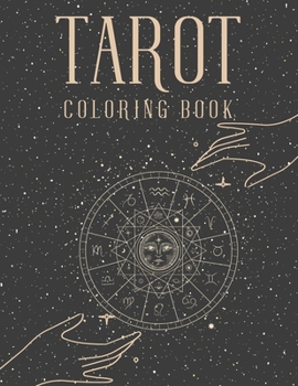 Paperback Tarot Coloring Book: Witch Cards Magical Coloring Book For Adults Book