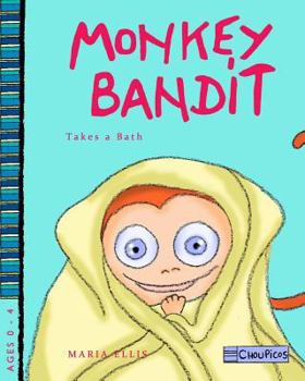 Paperback Monkey Bandit Takes a Bath Book