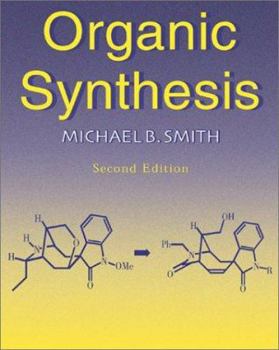 Hardcover Organic Synthesis Book