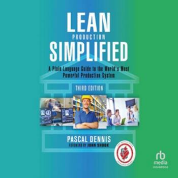 MP3 CD Lean Production Simplified: A Plain-Language Guide to the World's Most Powerful Production System Book
