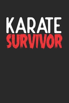 Paperback Karate Survivor: 6x9 - notebook - 120 pages - lined Book